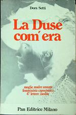 La Duse com'era