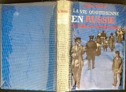 La vie quotidienne en Russie au temps du dernier Tsar - Henri Troyat - copertina