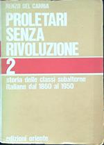 Proletari senza rivoluzione. Vol. 2