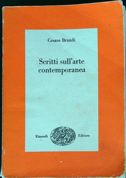 Scritti sull'arte contemporanea - Cesare Brandi - copertina