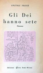 Gli dei hanno sete 