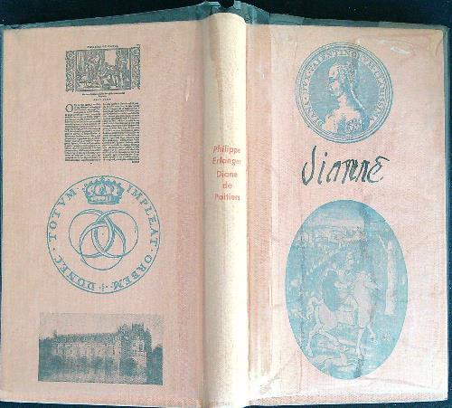 diane de poitiers - Philippe Erlanger - copertina