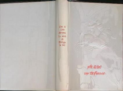 Le siecle de philippe le bel - Lévis Mirepoix - copertina