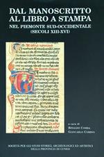Dal manoscritto al libro a stampa nel Piemonte sud-occidentale