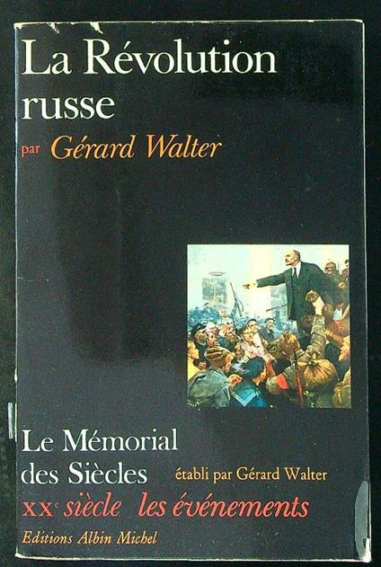 La  revolution Russe - Gerard Walter - copertina