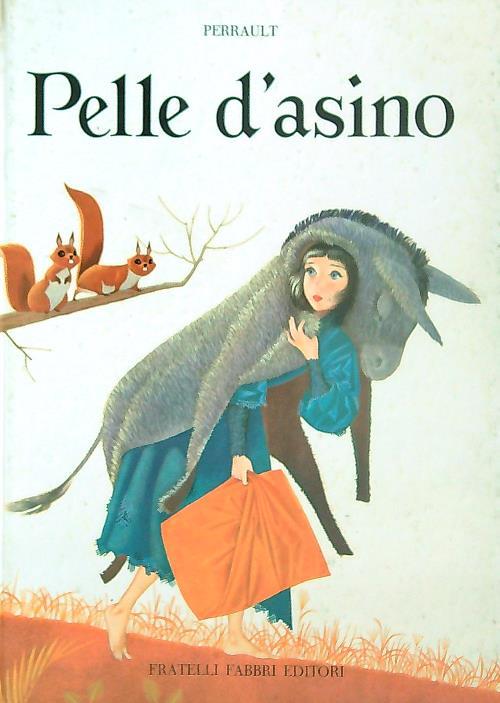 Pelle d'asino  - Perrault - copertina