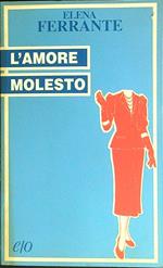 L' amore molesto