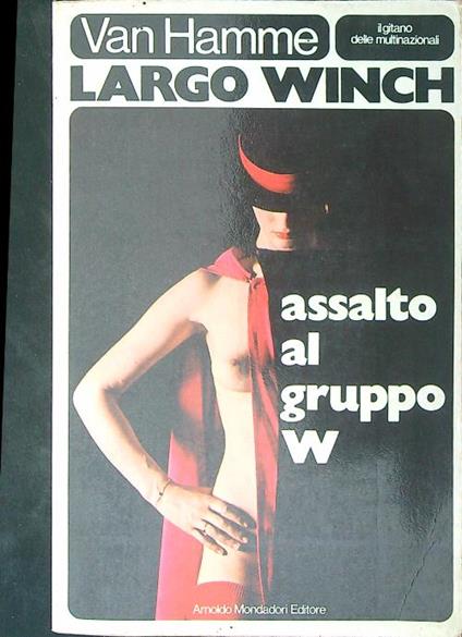 Assalto al gruppo W - Van Hamme - copertina