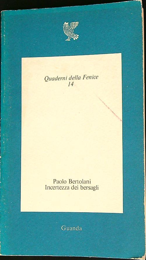 Incertezza dei bersagli - Paolo Bertolani - copertina