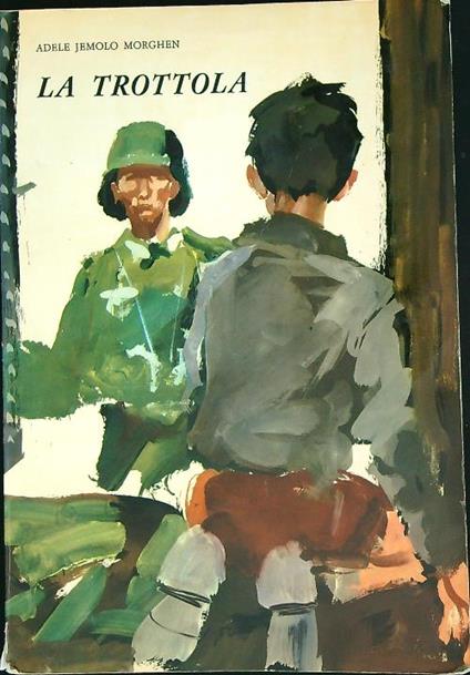 La trottola - Adele Morghen - copertina