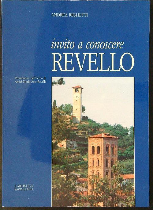 Invito a conoscere Revello - Andrea Righetti - copertina