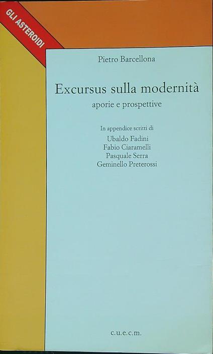 Excursus sulla modernità. Aporie e prospettive - Pietro Barcellona - copertina