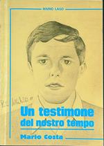 Un testimone del nostro tempo