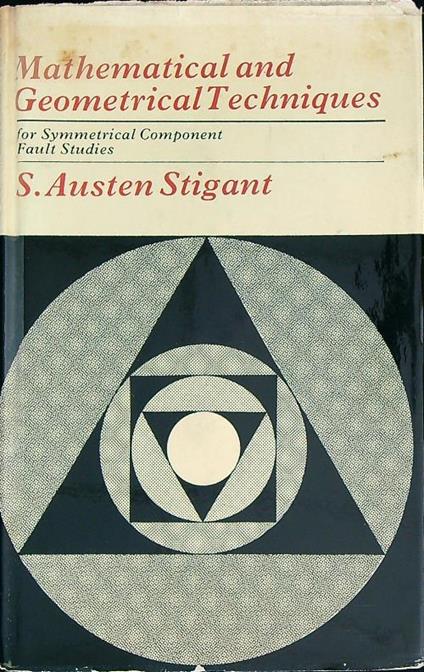 Mathematical and Geometrical Techniques  - Austen Stigant - copertina