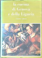 La Cucina di Genova e della Liguria 