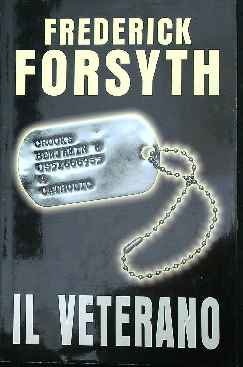 Il veterano - Frederick Forsyth - copertina