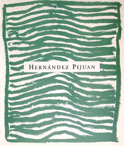Hernandez Pijuan. Sentiment de paisatge 1972 - 1998  - copertina