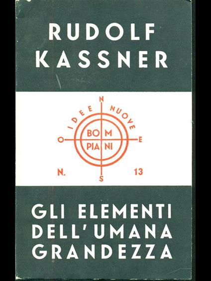 Gli elementi dell'umana grandezza - Rudolf Kassner - copertina