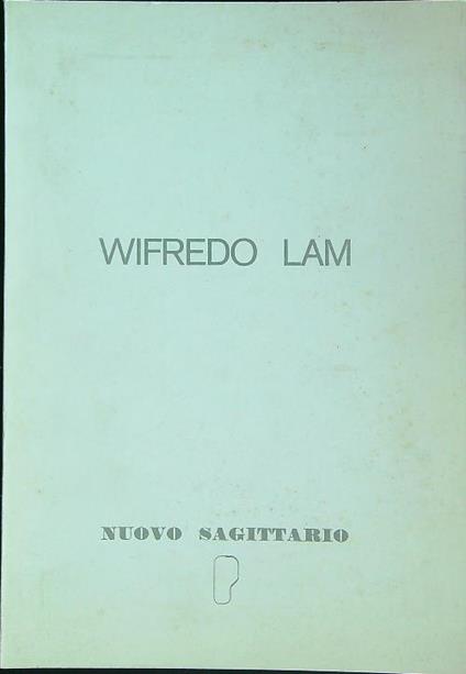 Wilfredo lam Opere dal 1945 - copertina