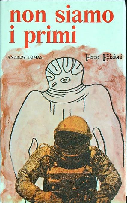 Non siamo i primi  - Andrew Tomas - copertina