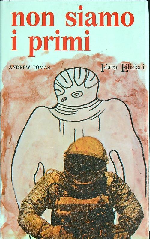 Non siamo i primi  - Andrew Tomas - copertina
