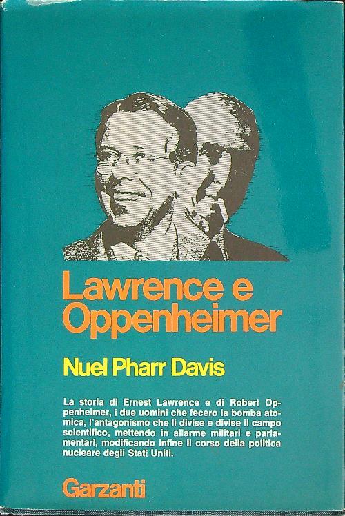Lawrence e Oppenheimer  - Nuel Pharr Davis - copertina