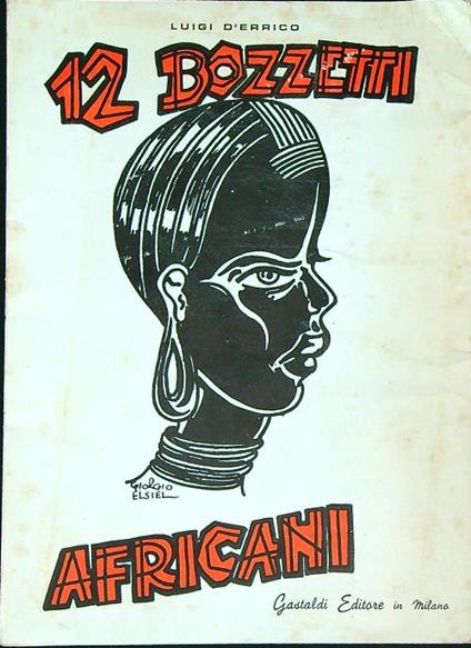 12 bozzetti africani  - Luigi D'Errico - copertina