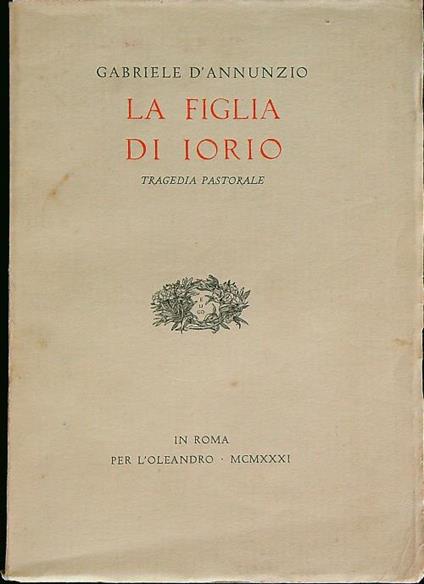 La figlia di iorio - Gabriele D'Annunzio - copertina
