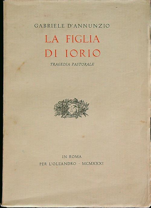 La figlia di iorio - Gabriele D'Annunzio - copertina