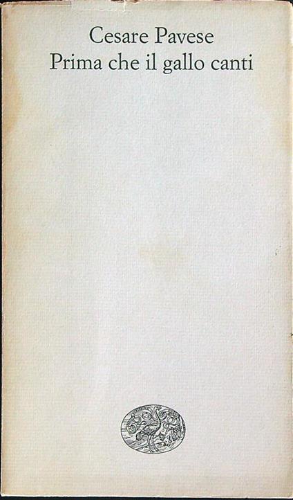 Prima che il gallo canti  - Cesare Pavese - copertina