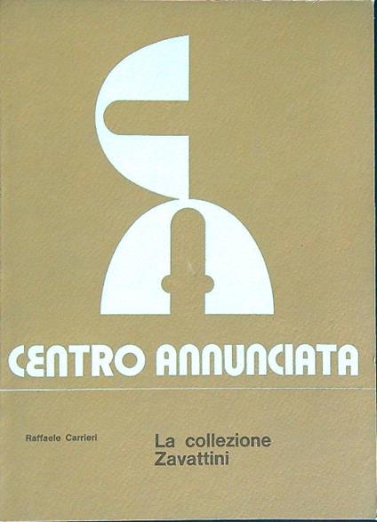 La collezione Zavattini   - Raffaele Carrieri - copertina