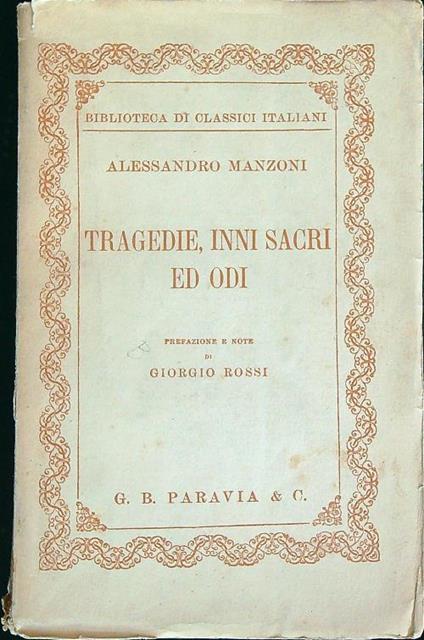 Tragedie, Inni sacri ed odi - Alessandro Manzoni - copertina