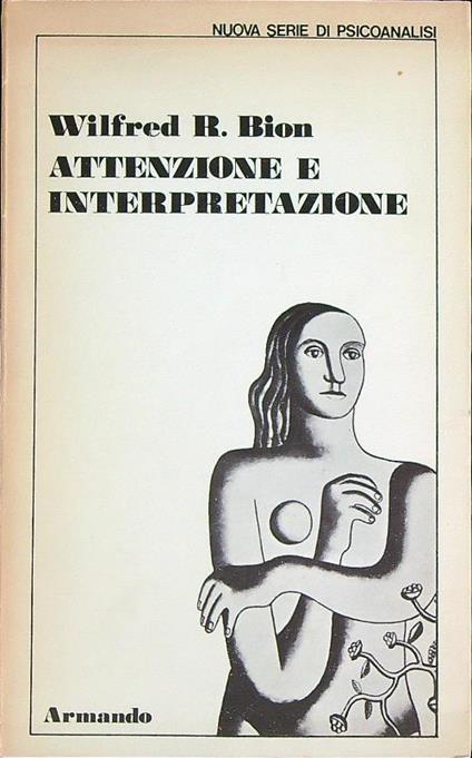 Attenzione e interpretazione  - Wilfred R. Bion - copertina