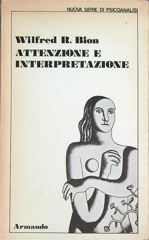 Attenzione e interpretazione  - Wilfred R. Bion - copertina