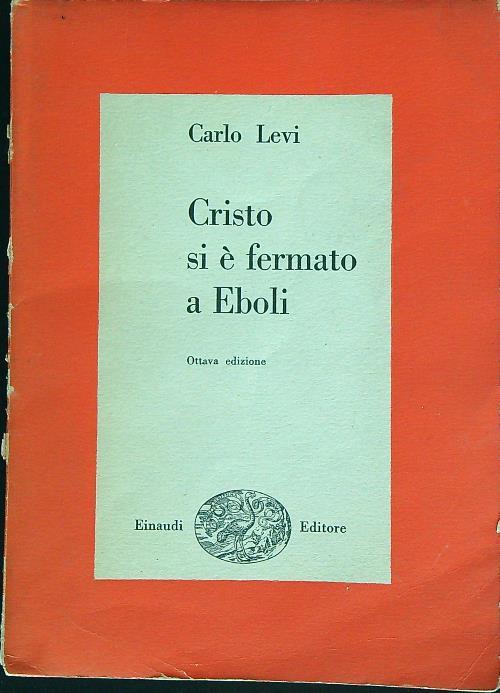Cristo si è fermato a Eboli - Carlo Levi - copertina
