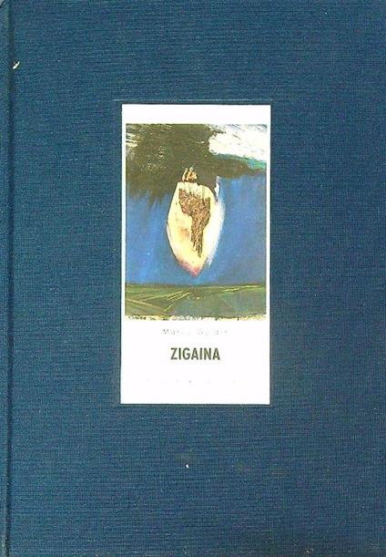 Zigaina: quadri e carte 1988. 1993  - Marco Goldin - copertina
