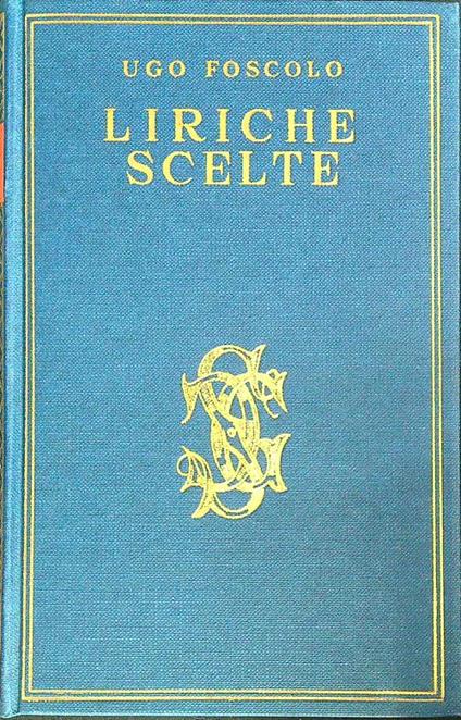 Liriche scelte - Ugo Foscolo - copertina