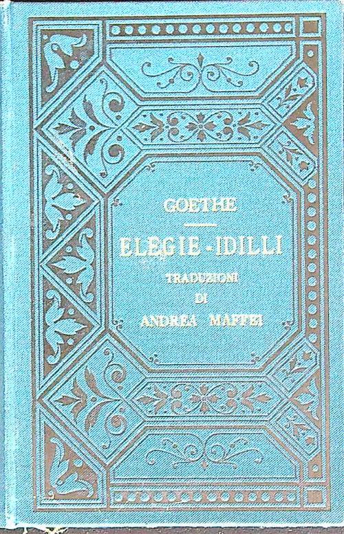 Elegie Idilli   - Goethe - copertina