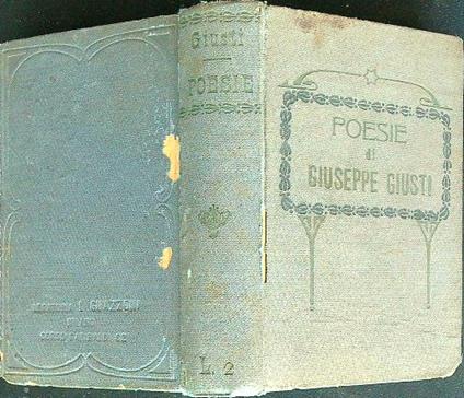 Poesie di Giuseppe Giusti annotate da Pietro Fanfani - Giuseppe Giusti - copertina