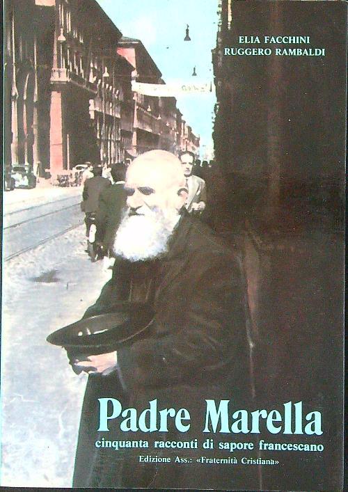 Padre Marella - Elia Facchini,Ruggero Rambaldi - copertina