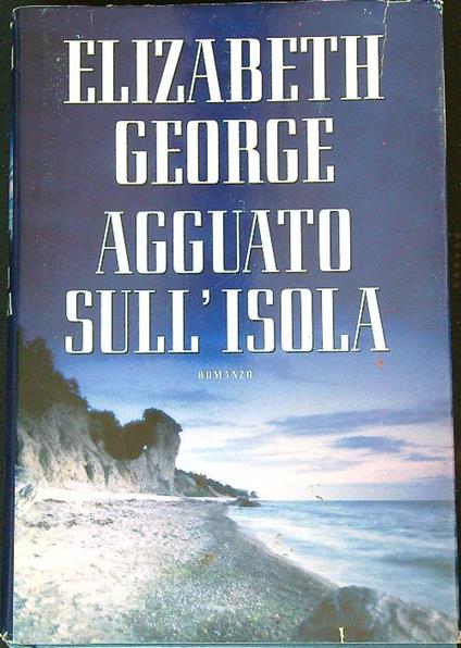 Agguato sull'isola  - Elizabeth George - copertina