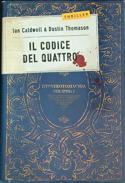 Il codice del Quattro  - Ian Caldwell - copertina