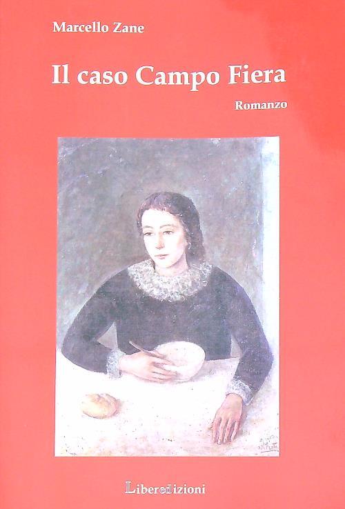 Il caso Campo Fiera  - Marcello Zane - copertina