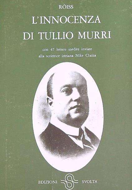 L' innocenza di Tullio Murri   - Enzo Rossi-Roiss - copertina