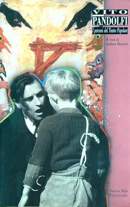Vito Pandolfi : i percorsi del teatro popolare  - Andrea Mancini - copertina