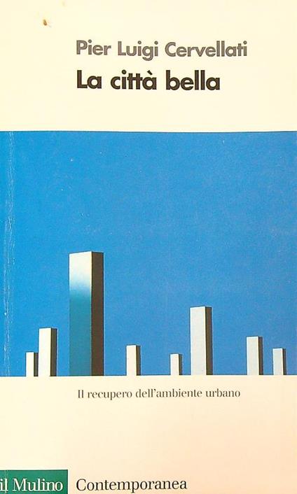 La citta' bella - Pier Luigi Cervelletti - copertina