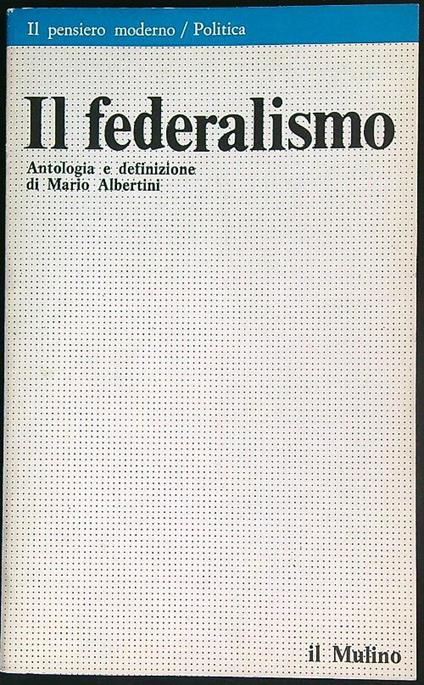 Il federalismo - Mario Albertini - copertina