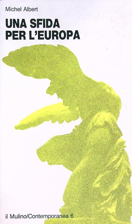 Una sfida per l'Europa  - Michel Albert - copertina