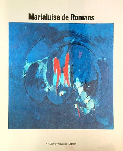 Marialuisa De Romans - Luciano Caramel - copertina