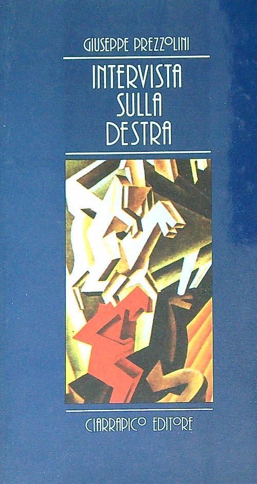 Intervista sulla Destra  - Giuseppe Prezzolini - copertina